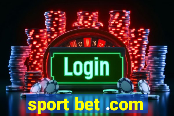 sport bet .com